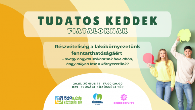  Részvételiség a lakókörnyezetünk fenntarthatóságáért – avagy hogyan szólhatunk bele abba, hogy milyen lesz a környezetünk?