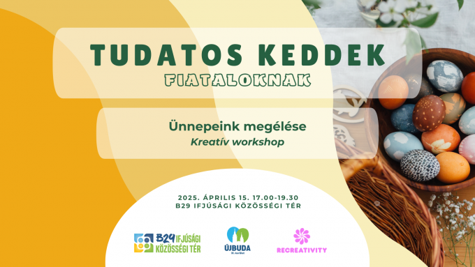 TUDATOS KEDDEK | Ünnepeink megélése - Kreatív workshop
